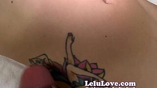 pov rubbing lelu love's tattoo and cumming