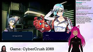 I play Cybercrush 2069 as Vtuber Lewdneko in part 1.