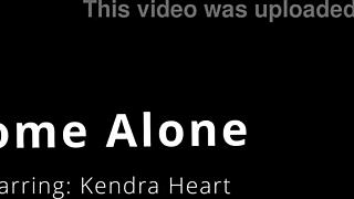 Home Alone With Kendra Heart in Solo Session!