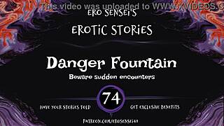 listen to this danger fountain erotic audio for women by eses74 with masturbation and orgasm details