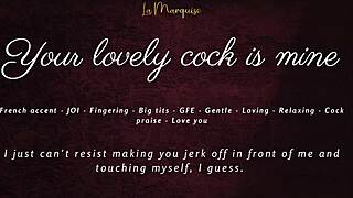 Your Lovely Cock Is Mine - Joi Asmr Gfe French Accent