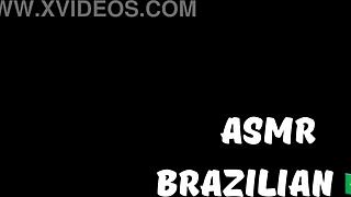 asmr brazilian session with big ass and homemade orgasm