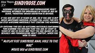 Mrplay stretches Sindy Rose's anus with intense fisting to the limit