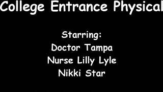 nikki star as nurse in tampa university entrance physical with close up assfucking and orgasm 😘