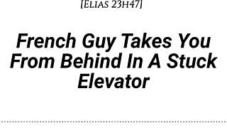 Fuck me doggystyle in this stuck elevator whispers