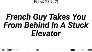 Fuck me doggystyle in this stuck elevator whispers